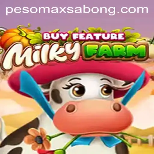 Explore MilkyFarmBuyFeature: A Unique Farming Adventure with Pesomax